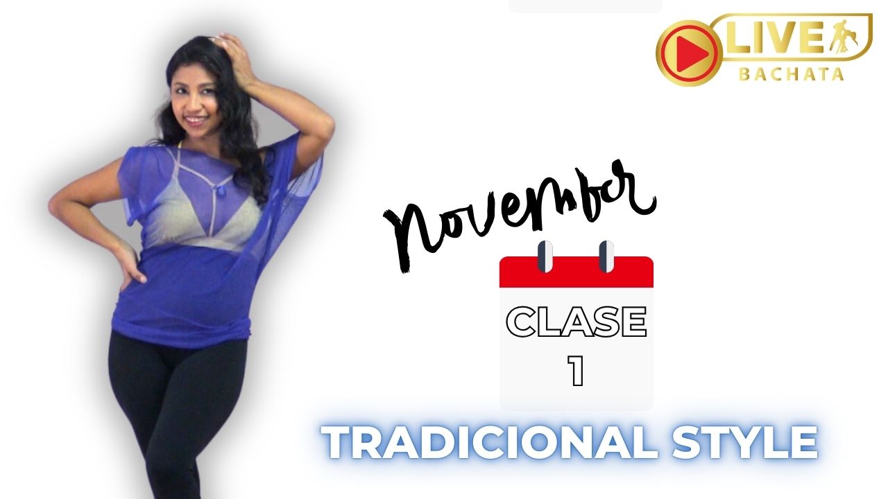 LADY AVANZADO CLASE NOVIEMBRE bachata estilo chica
