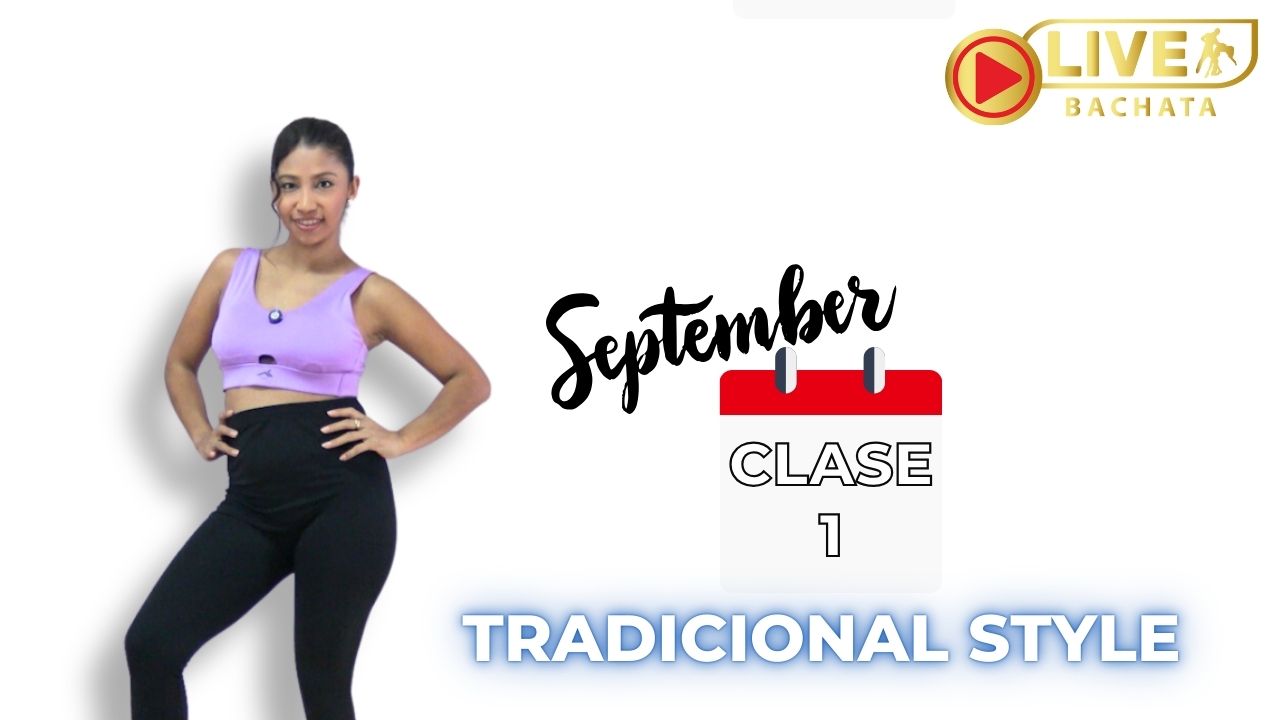 LADY AVANZADO CLASE SEPTIEMBRE bachata estilo chica